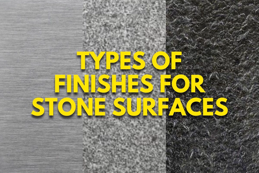 Different Finishes for Stone Surfaces- Blog Utopia Stone